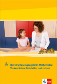 GI-Schuleingangstest Mathematik GI-Schuleingangstest Mathematik